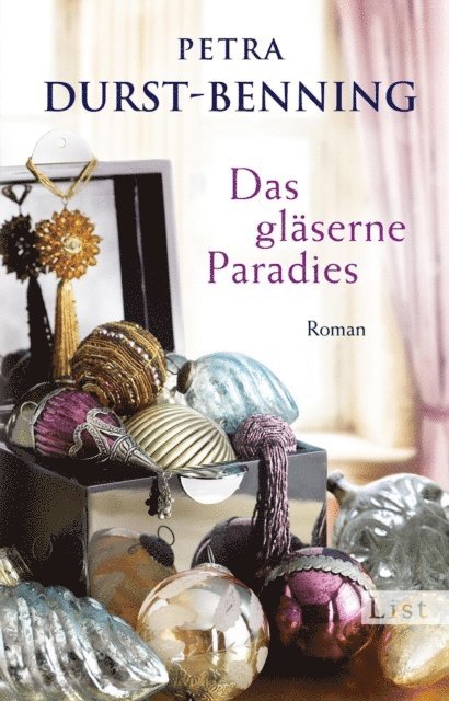 Petra Durst-Benning - Das gläserne Paradies, E-bok