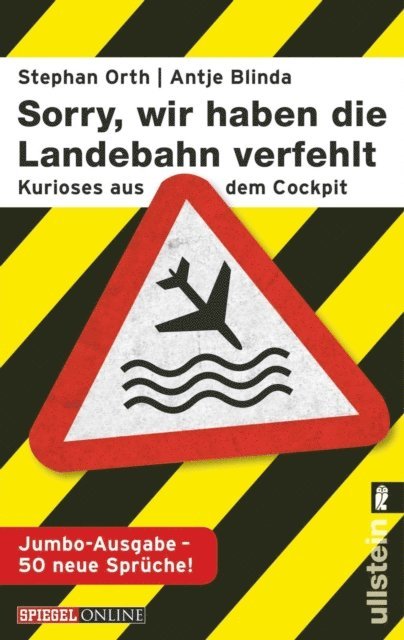 Stephan Orth, Antje Blinda - »Sorry, wir haben die Landebahn verfehlt«, E-bok