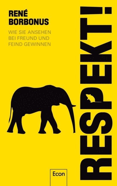 Rene Borbonus - Respekt!, E-bok