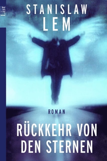 Stanislaw Lem - Rückkehr von den Sternen, E-bok