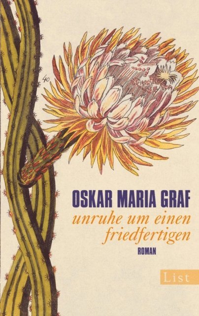 Oskar Maria Graf - Unruhe um einen Friedfertigen, E-bok