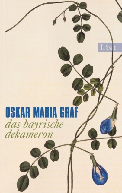 Oskar Maria Graf - Das bayrische Dekameron, E-bok