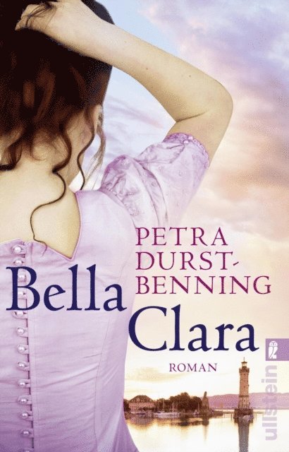 Petra Durst-Benning - Bella Clara, E-bok