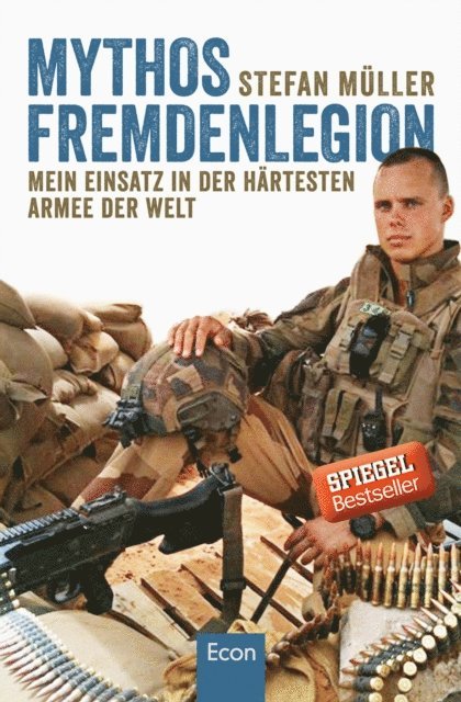 Martin Specht, Stefan Muller - Mythos Fremdenlegion, E-bok