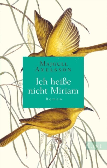 Majgull Axelsson - Ich heiße nicht Miriam, E-bok