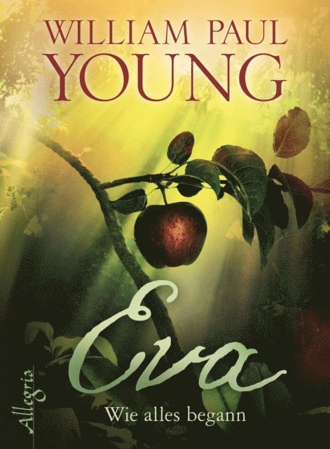 William Paul Young - Eva, E-bok
