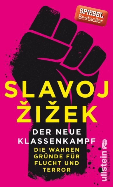 Slavoj Zizek - Der neue Klassenkampf, E-bok