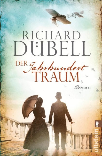 Richard Dubell - Der Jahrhunderttraum, E-bok