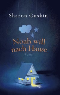Noah will nach Hause