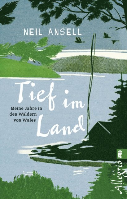 Neil Ansell - Tief im Land, E-bok