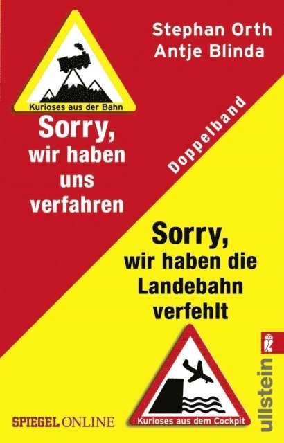Stephan Orth, Antje Blinda - »Sorry, wir haben die Landebahn verfehlt« & »Sorry, wir haben uns verfahren«, E-bok