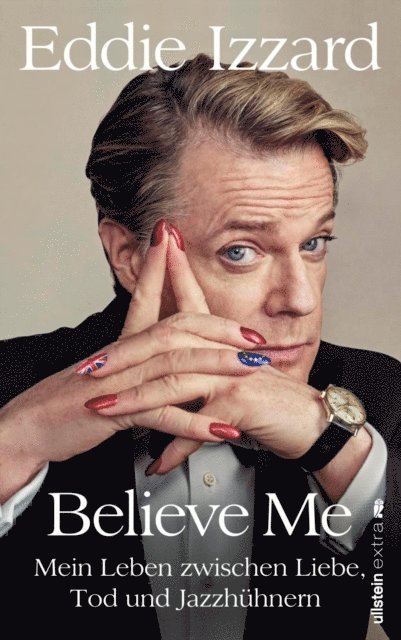 Eddie Izzard - Believe Me, E-bok