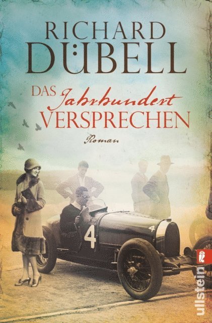Richard Dubell - Das Jahrhundertversprechen, E-bok