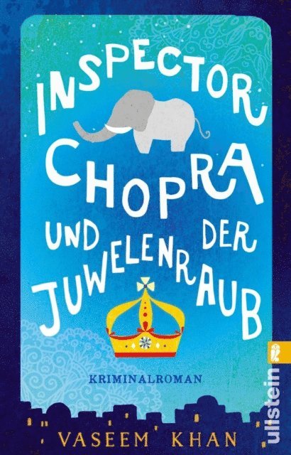 Vaseem Khan - Inspector Chopra und der Juwelenraub, E-bok