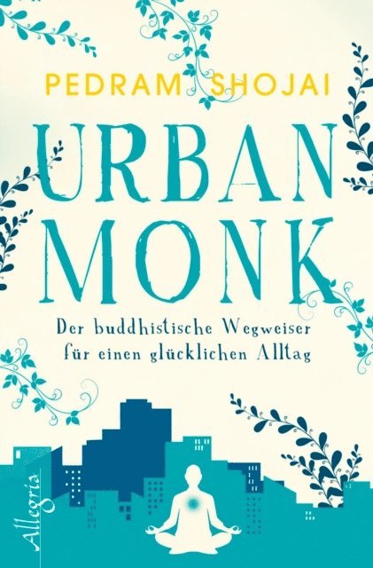 Pedram Shojai - Urban Monk, E-bok. Tillgänglighet: Lägg i varukorg
