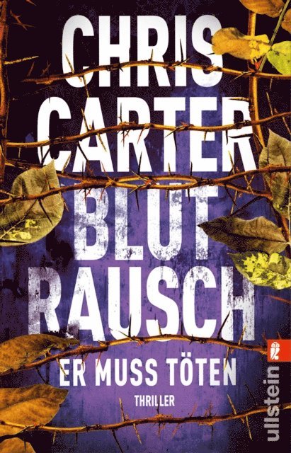 Chris Carter - Blutrausch - Er muss töten, E-bok
