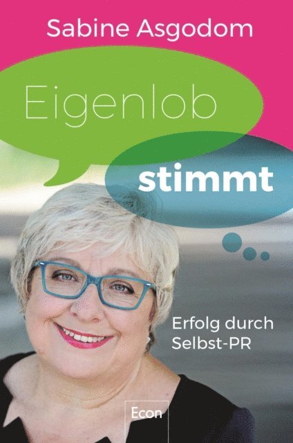 Sabine Asgodom - Eigenlob stimmt, E-bok