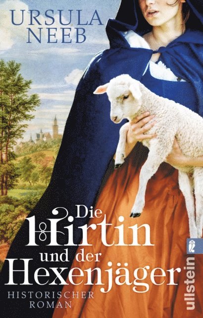 Ursula Neeb - Die Hirtin und der Hexenjäger, E-bok