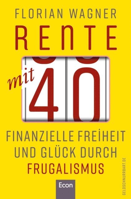 Florian Wagner - Rente mit 40, E-bok