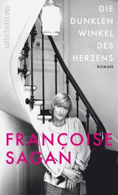 Francoise Sagan - Die dunklen Winkel des Herzens, E-bok