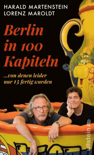 Lorenz Maroldt, Harald Martenstein - Berlin in hundert Kapiteln, von denen leider nur dreizehn fertig wurden, E-bok. Tillgänglighet: Lägg i varukorg