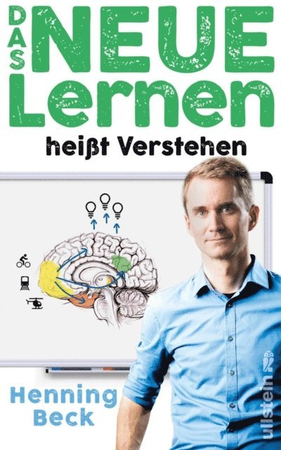 Henning Beck - Das neue Lernen, E-bok