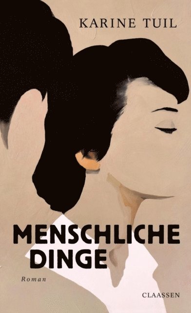 Karine Tuil - Menschliche Dinge, E-bok