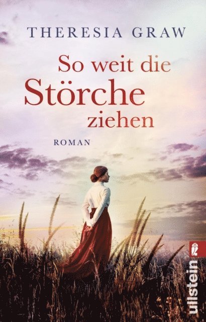 Theresia Graw - So weit die Störche ziehen, E-bok