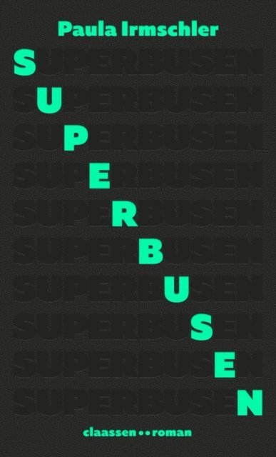 Paula Irmschler - Superbusen, E-bok. Tillgänglighet: Lägg i varukorg