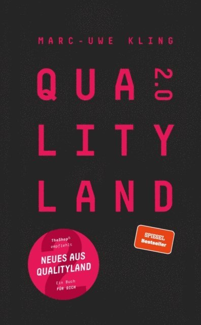 Marc-Uwe Kling - QualityLand 2.0, E-bok
