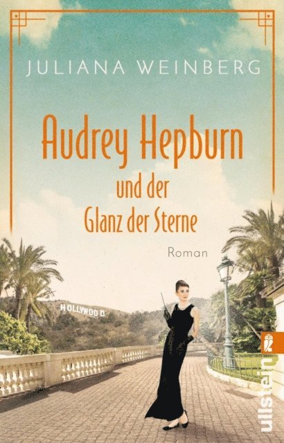 Juliana Weinberg - Audrey Hepburn und der Glanz der Sterne, E-bok