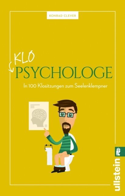 Moritz Kirchner, Konrad Clever - Klo-Psychologe, E-bok