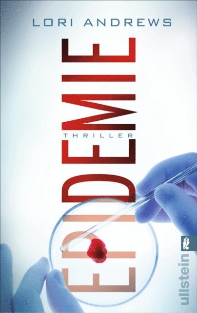Lori B. Andrews - Epidemie, E-bok
