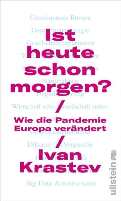 Ivan Krastev - Ist heute schon morgen?, E-bok
