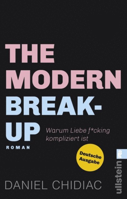 Daniel Chidiac - The Modern Break-Up, E-bok