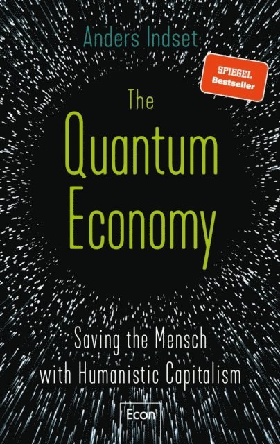 Anders Indset - Quantum Economy, E-bok