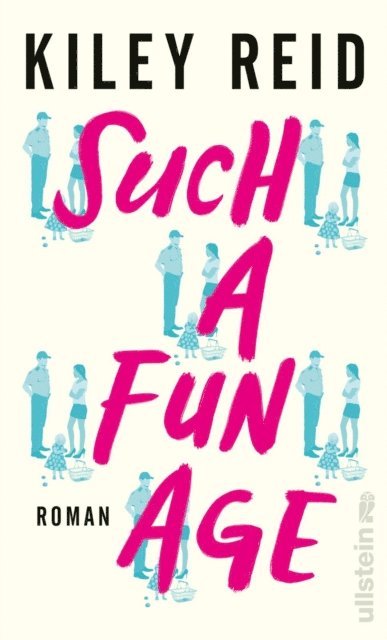 Kiley Reid - Such a Fun Age, E-bok