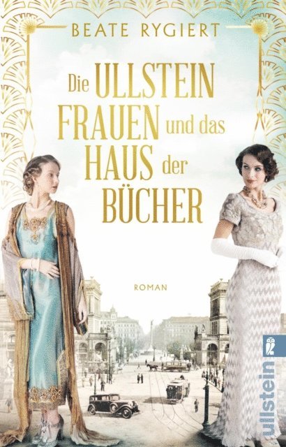Beate Rygiert - Die Ullsteinfrauen und das Haus der Bücher, E-bok