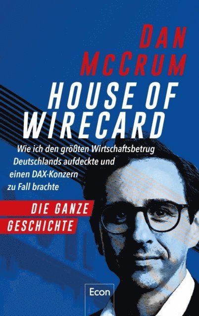 Dan McCrum - House of Wirecard, E-bok