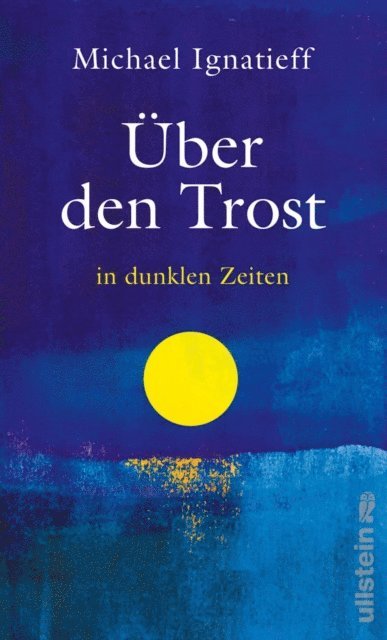 Michael Ignatieff - Über den Trost, E-bok