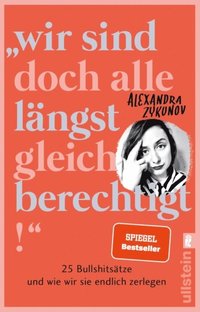 &quote;Wir sind doch alle langst gleichberechtigt!&quote;