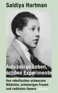Aufsÿssige Leben, schöne Experimente