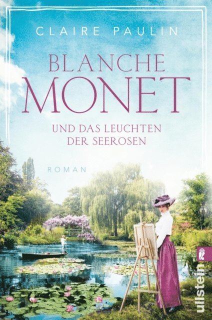 Claire Paulin - Blanche Monet und das Leuchten der Seerosen, E-bok