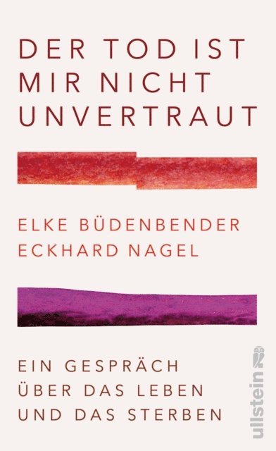 Eckhard Nagel, Elke Budenbender - Der Tod ist mir nicht unvertraut, E-bok