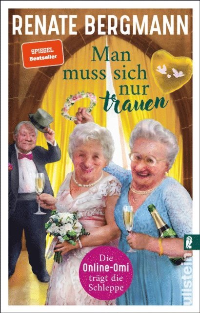 Renate Bergmann - Man muss sich nur trauen, E-bok
