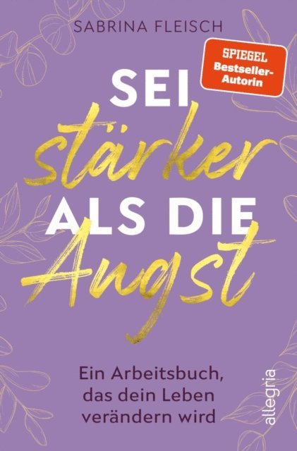 Sabrina Fleisch - Sei stärker als die Angst, E-bok. Tillgänglighet: Lägg i varukorg