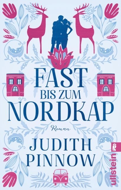 Judith Pinnow - Fast bis zum Nordkap, E-bok