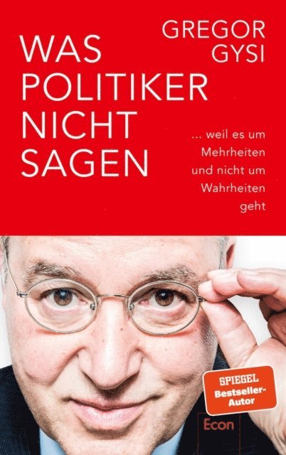 Gregor Gysi - Was Politiker nicht sagen, E-bok
