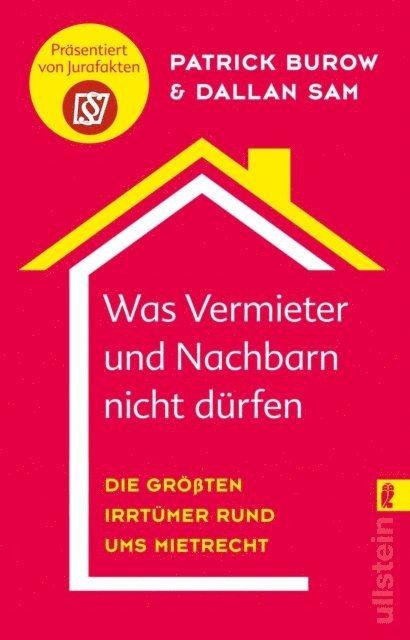 Dallan Sam, Patrick Burow - Was Vermieter und Nachbarn nicht dürfen, E-bok. Tillgänglighet: Lägg i varukorg