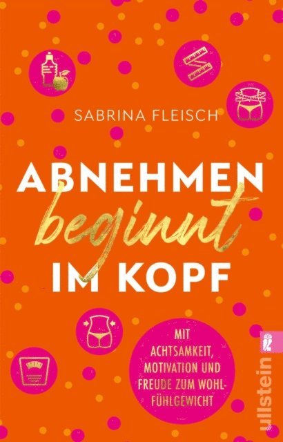 Sabrina Fleisch - Abnehmen beginnt im Kopf, E-bok. Tillgänglighet: Lägg i varukorg